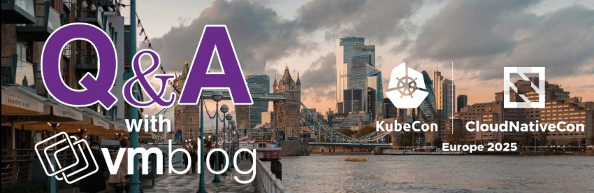 VMblog-KubeCon-EU-2025-QA